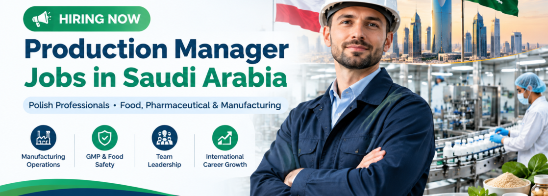 production-manager-jobs-saudi-arabia-polish-professionals