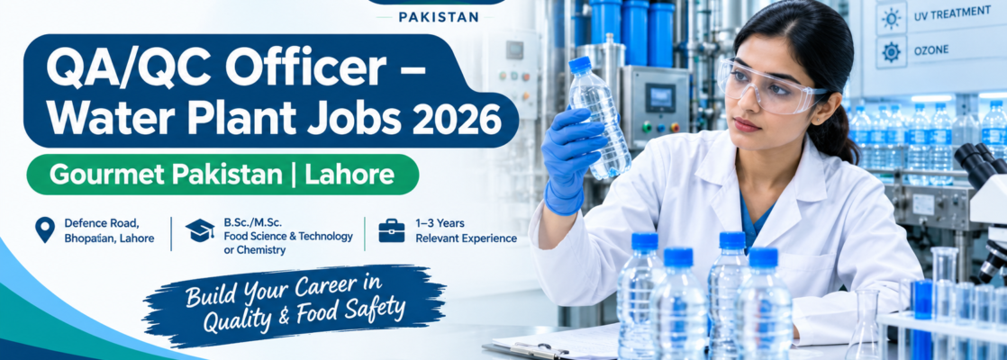 Gourmet Pakistan QA/QC Officer – Water Plant Jobs 2026 in Lahore